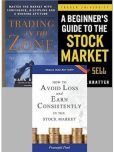 Trading in the Zone + A Beginner's Guide to the Stock Market + How to Avoid Loss and Earn Consistently in the Stock Market