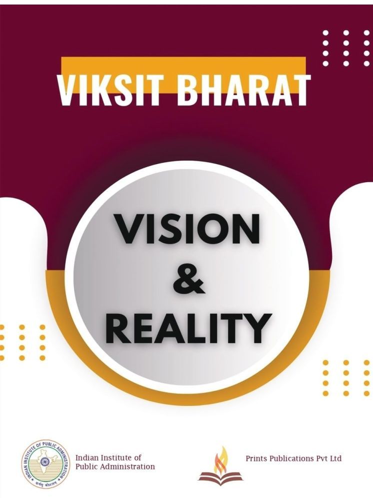     			Viksit Bharat: Vision And Reality