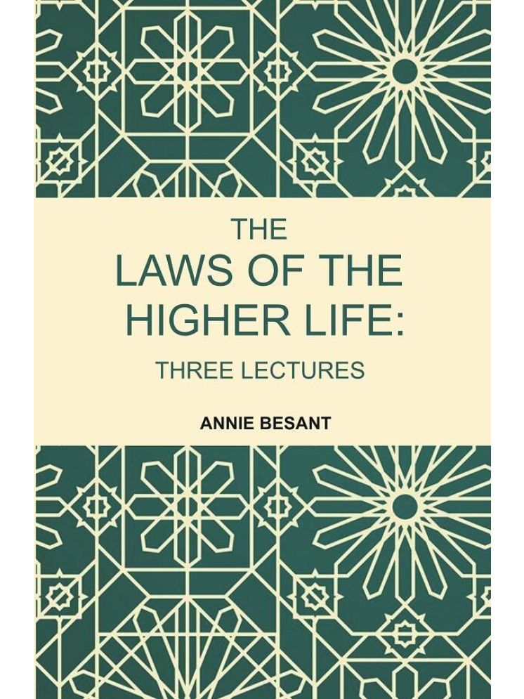     			The Laws of the Higher Life: Three Lectures [Hardcover]