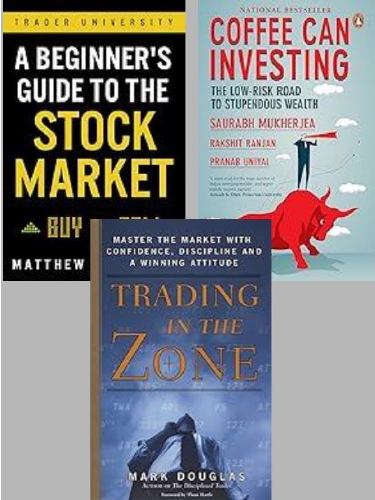     			A Beginner's Guide to the Stock Market + Coffee Can Investing + Trading in the Zone