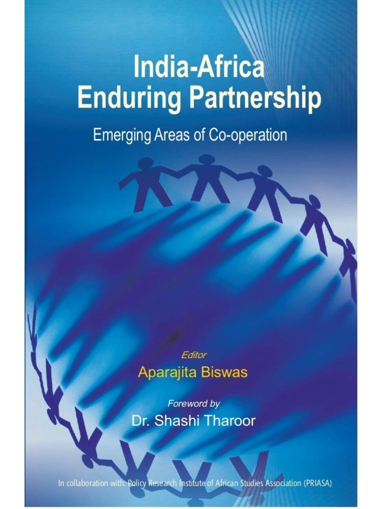     			India Africa Enduring Partnership: Emerging Areas of CoOperation