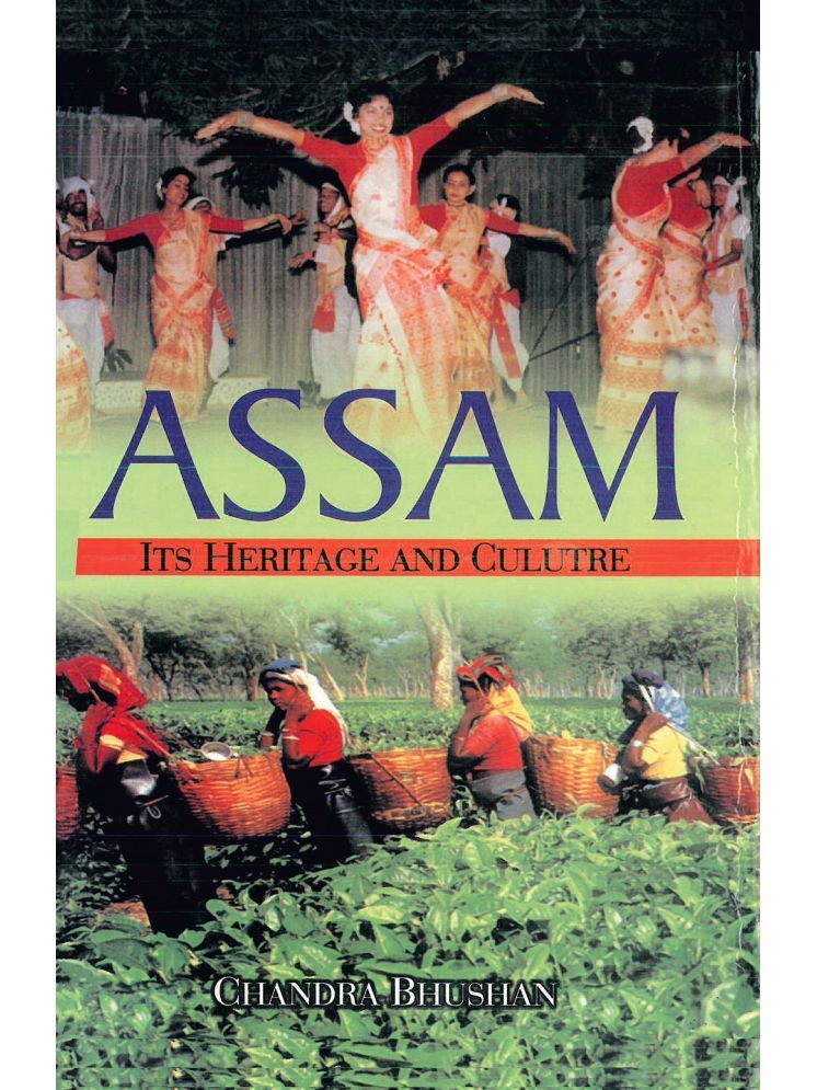     			Assam: Its Heritage and Culture