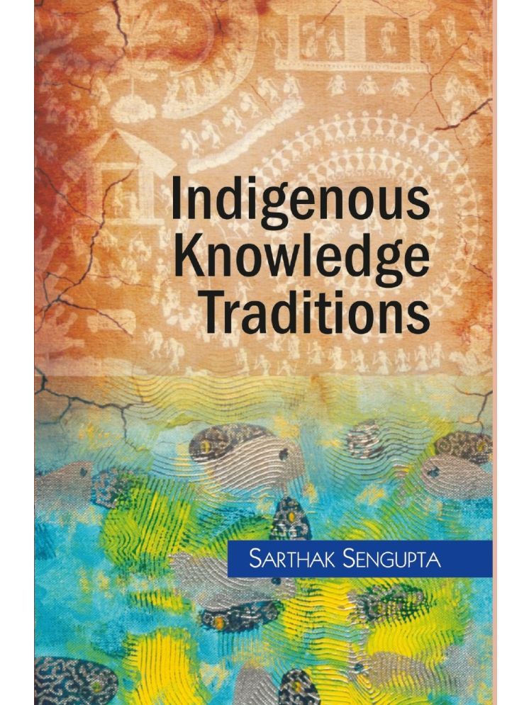     			Indigenous Knowledge Traditions