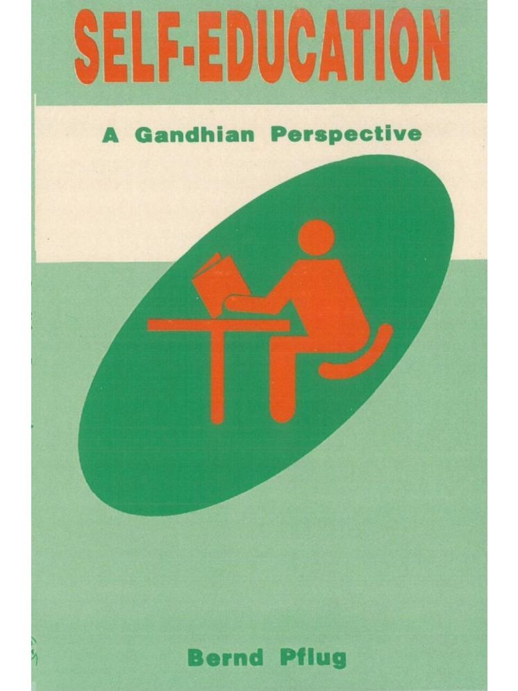     			Self Education: a Gandhian Perspective