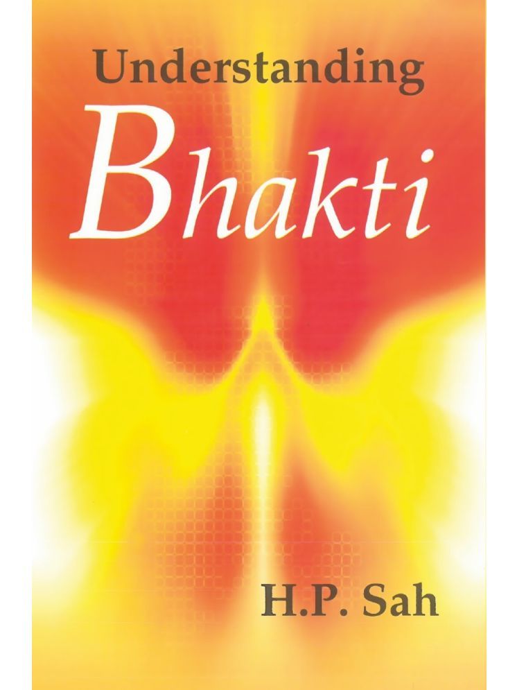     			Understanding Bhakti