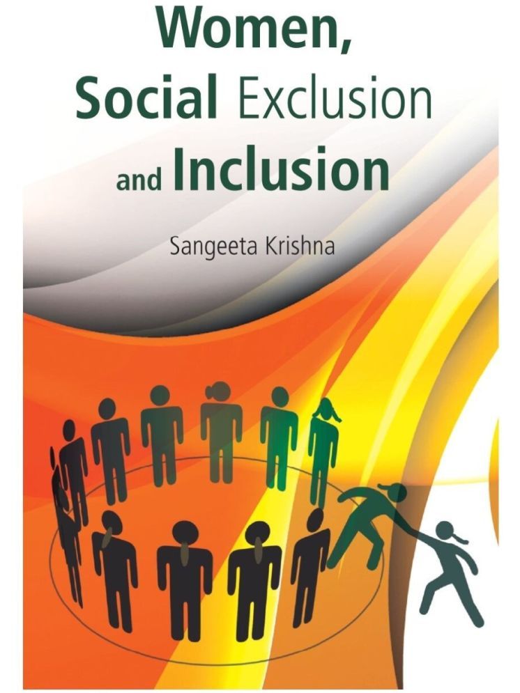     			Women, Social Exclusion and Inclusion