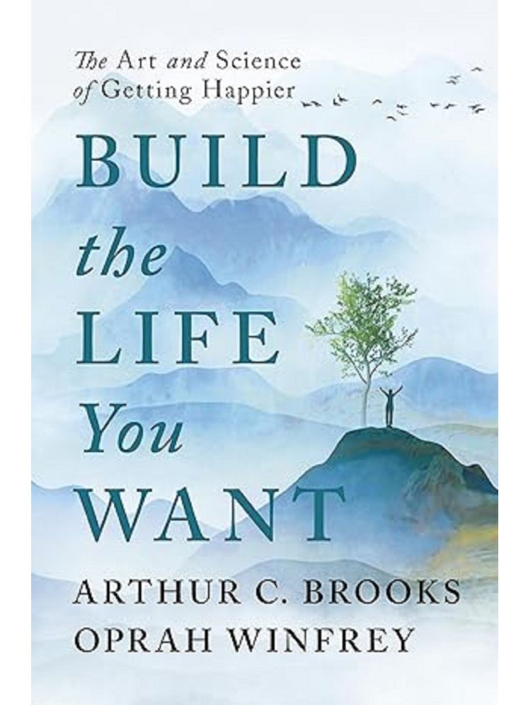     			Build the Life You Want: The Art and Science of Getting Happier Paperback