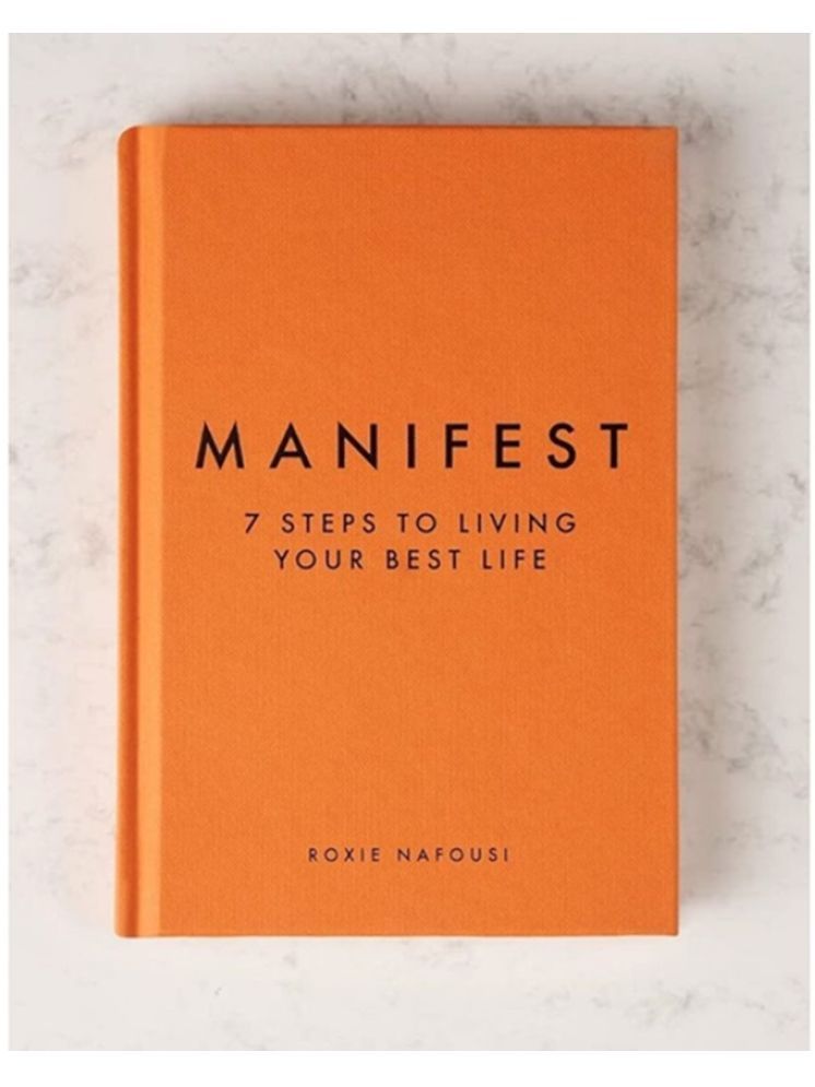     			Manifest: 7 Steps to living your best life