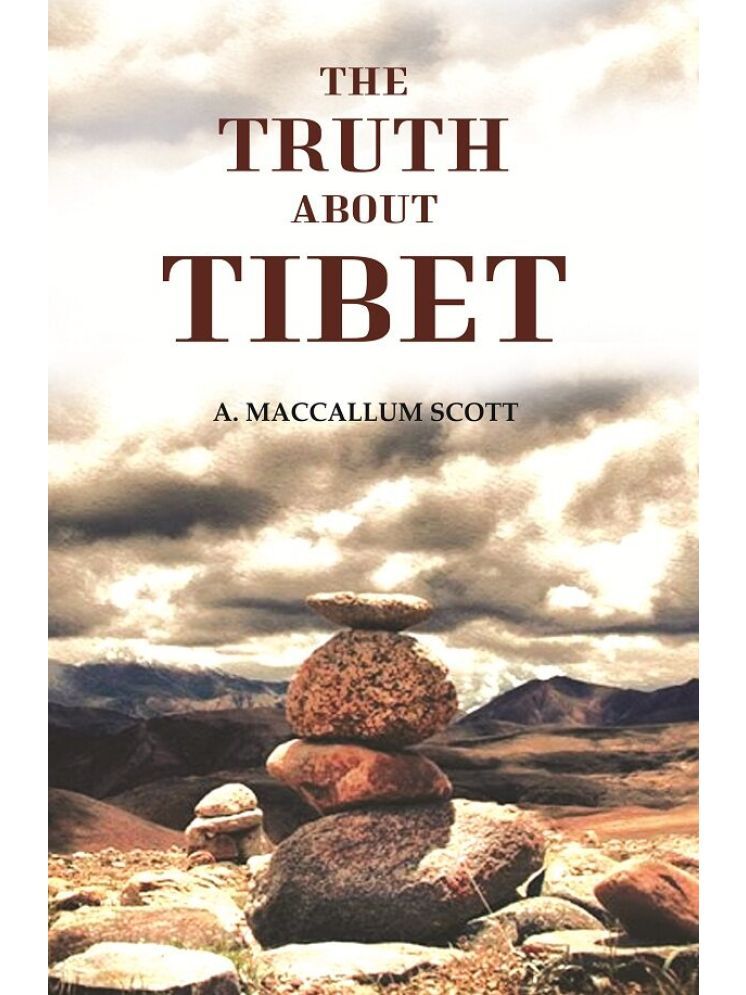     			The Truth about Tibet