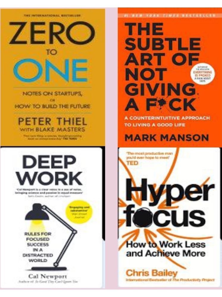     			Zero To One + The Subtle Art Of Not Giving + Deep Work + Hyperfocus