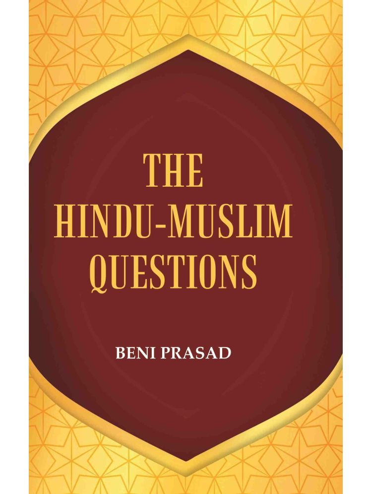     			The Hindu-Muslim Questions